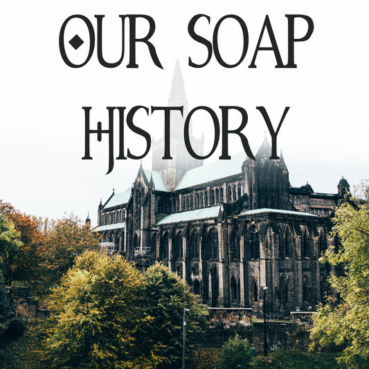 Our Soap History