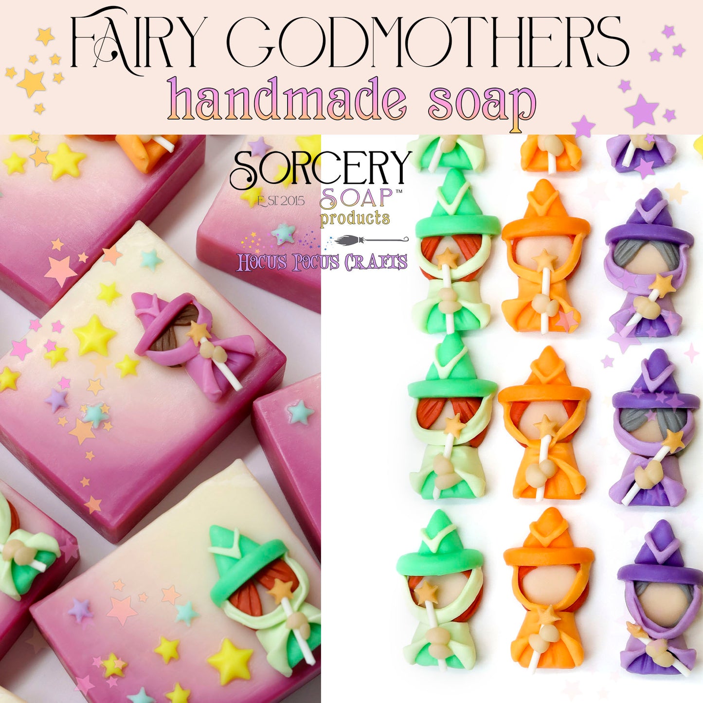 Fairy Godmother Sorcery Soap