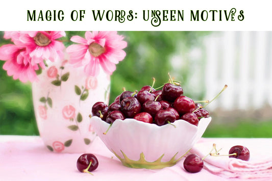 Magic Of Words: Unseen Motives