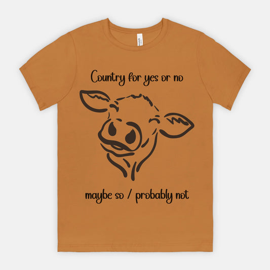 Happy Cow Tee Country Saying