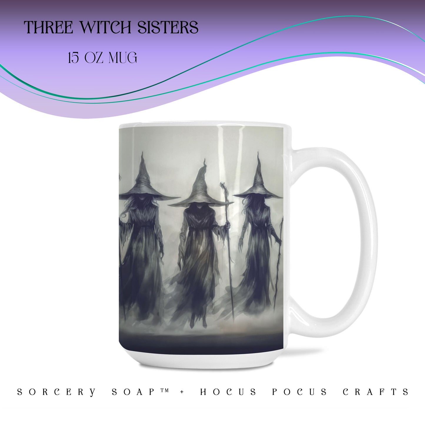 Three Witch Sisters Mug Deluxe 15 oz
