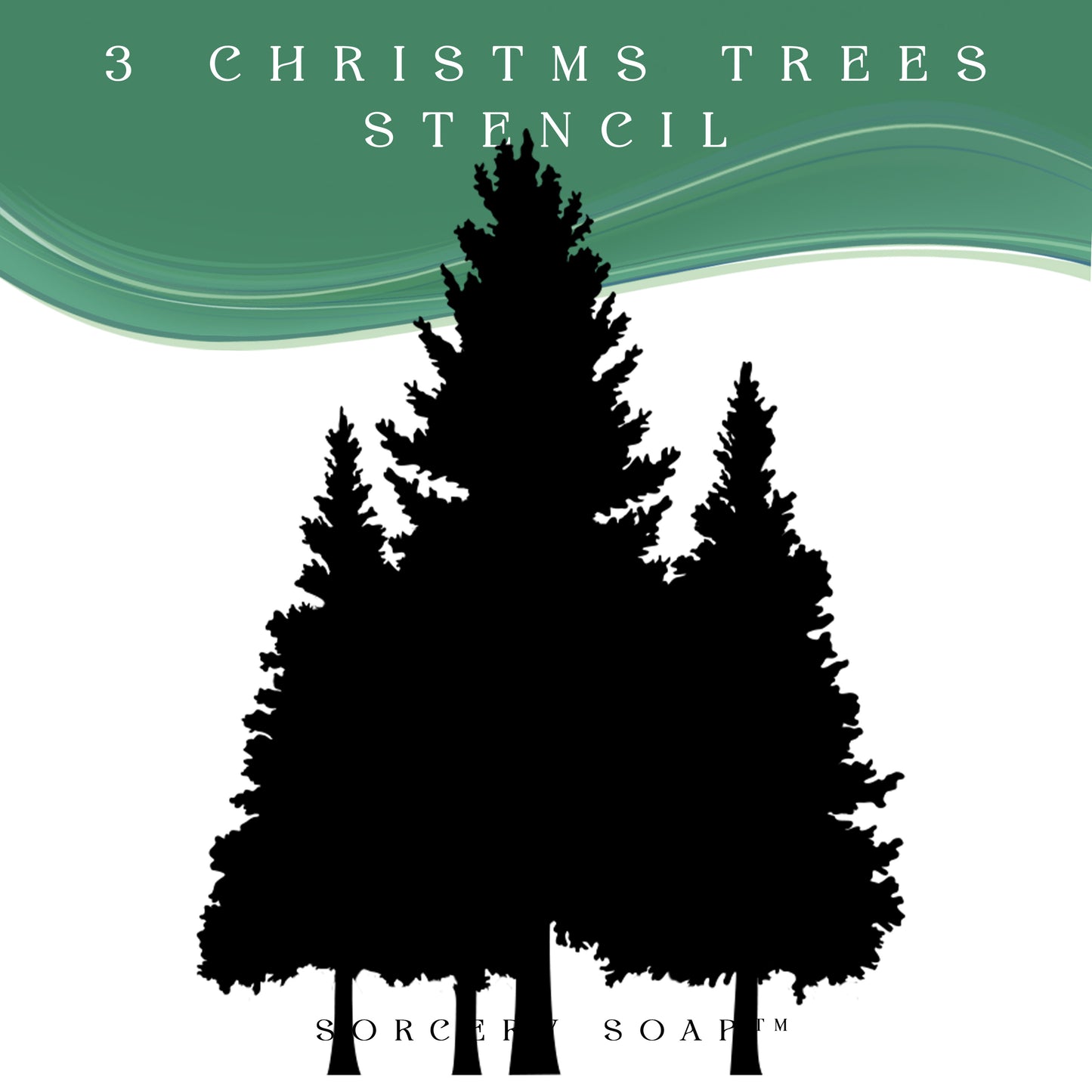 Three Christmas Trees Stencil - Sorcery Soap