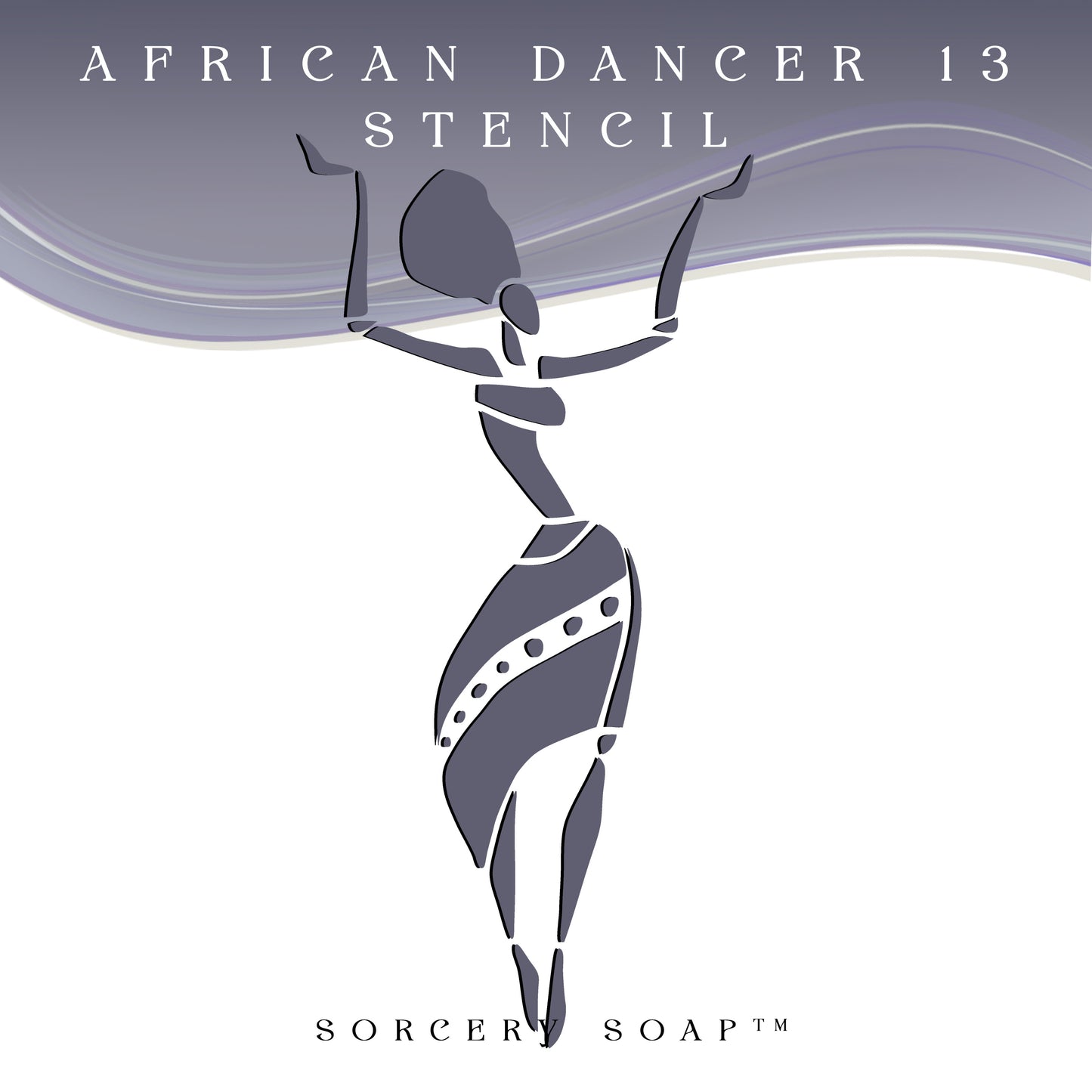 African Dancer Stencil - Sorcery Soap