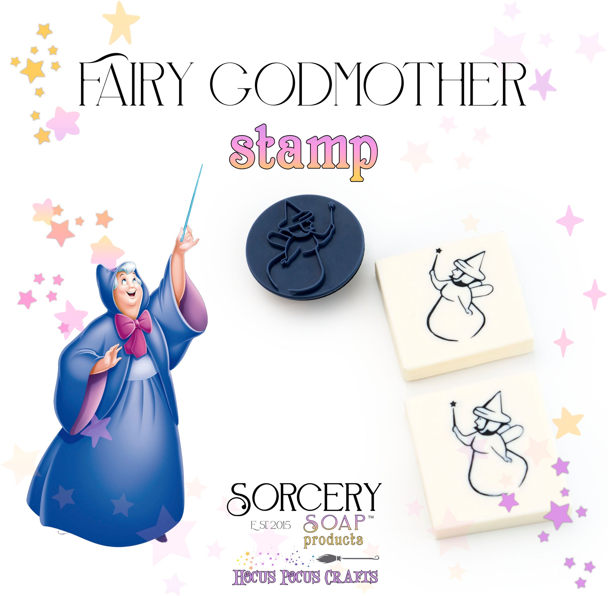 Fairy Godmother Soap Stamp