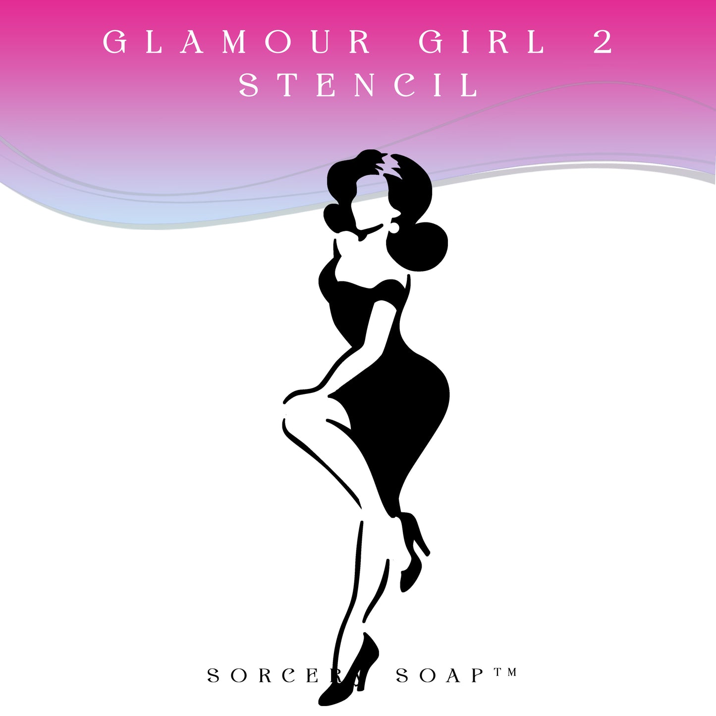 Glamour Girl 2 Stencil - Sorcery Soap
