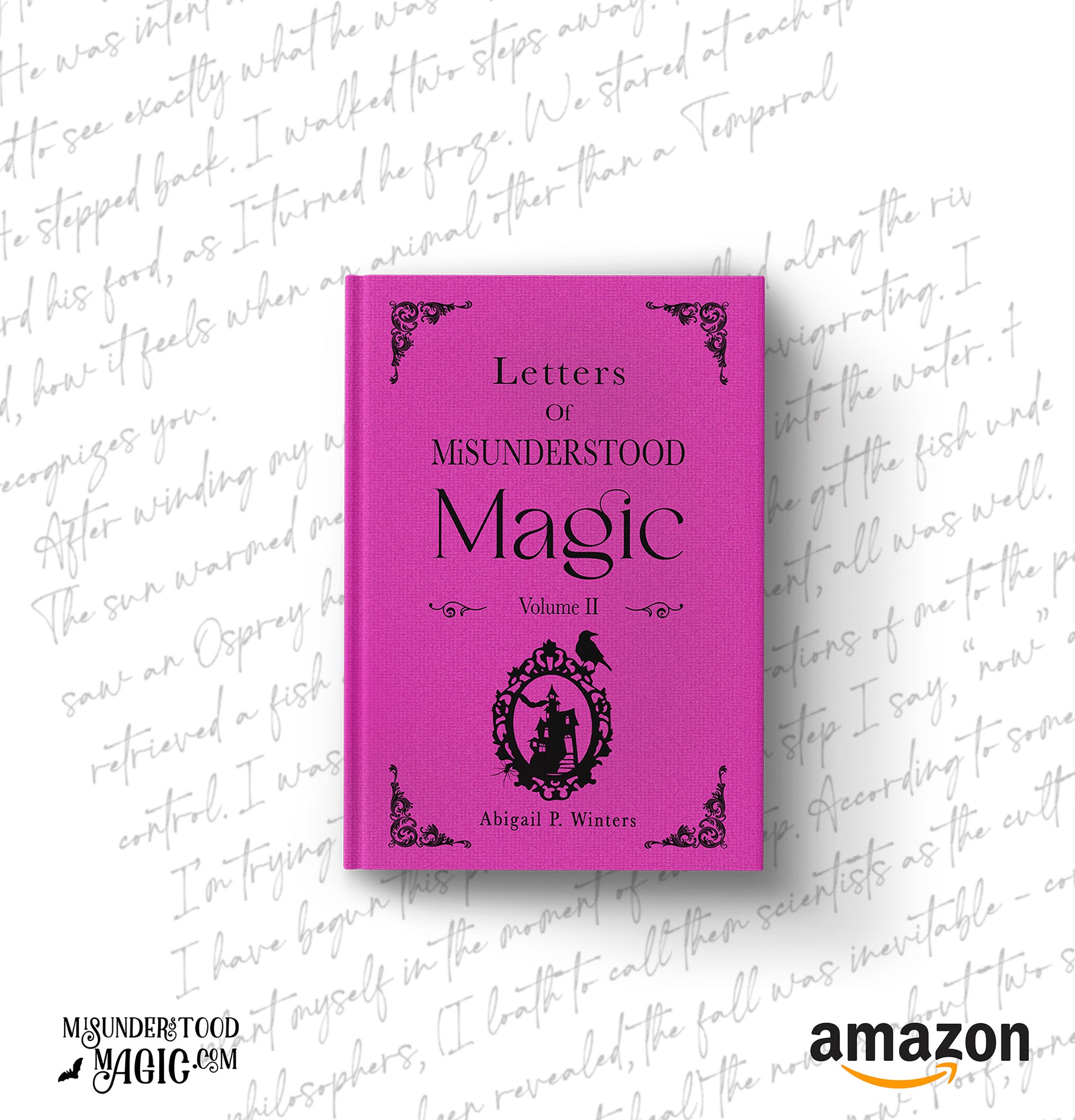 Letters Of Misunderstood Magic Volume 2