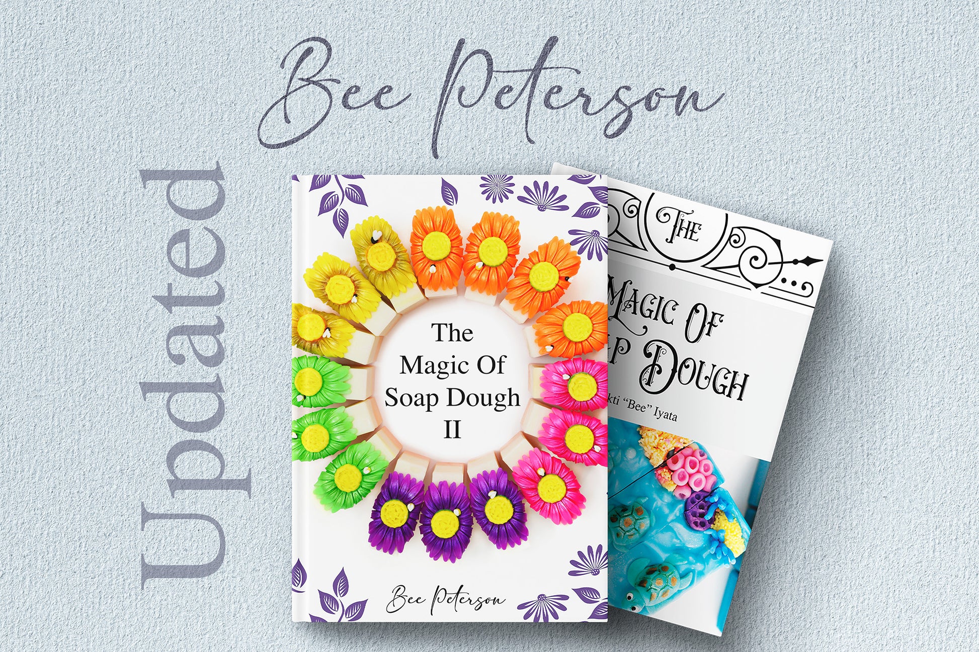 The Magic of Soap Dough Book 2 