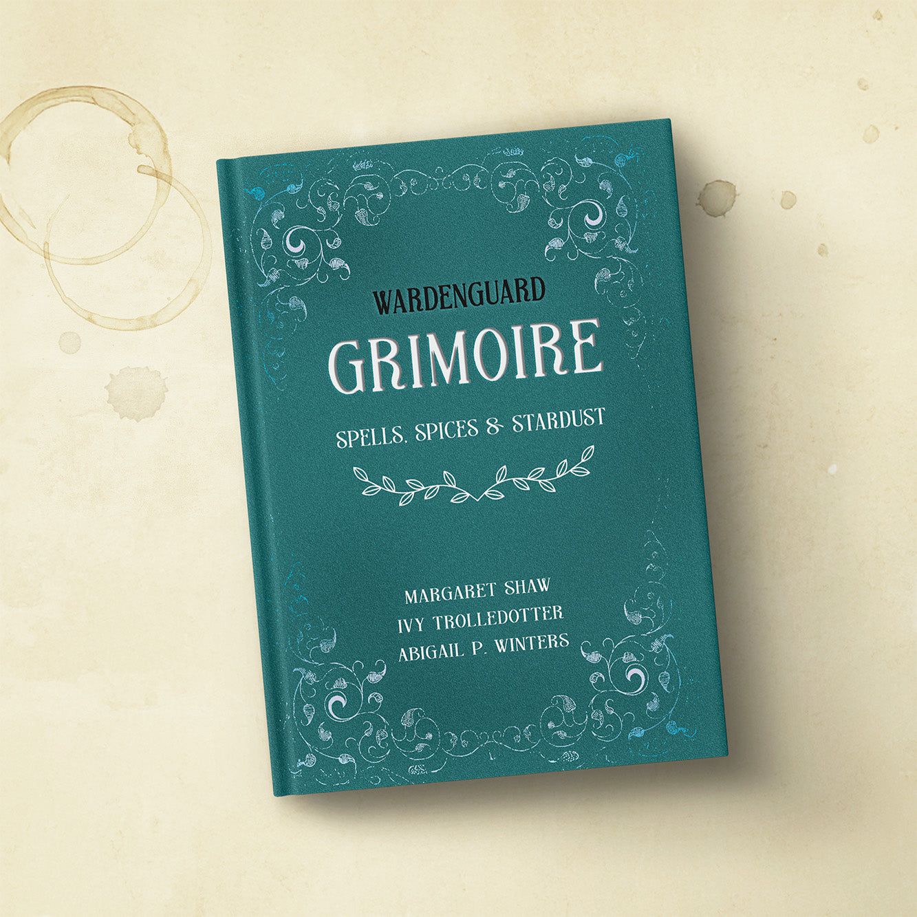 Wardenguard Grimoire: Spells, Spices and Stardust