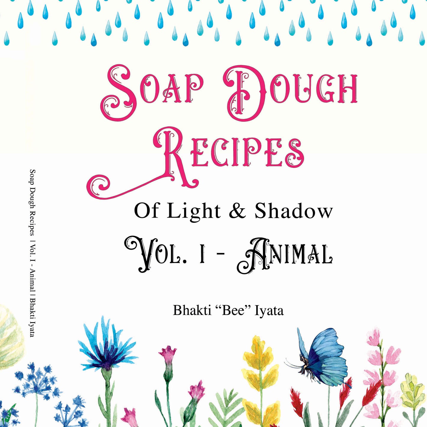 Soap Dough Recipe Book of Light and Shadow